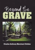 Beyond the Grave