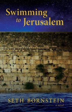 Swimming to Jerusalem - Bornstein, Seth