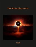 The Dharmakaya Sutra