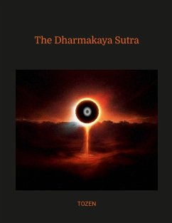 The Dharmakaya Sutra - Tozen