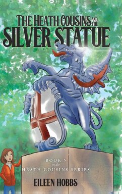 The Heath Cousins and the Silver Statue - Hobbs, Eileen