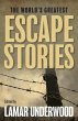 The World's Greatest Escape Stories - Bild 1