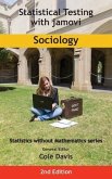 Statistical Testing with jamovi Sociology: Second Edition