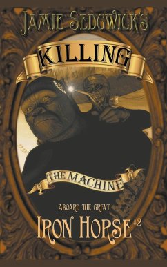 Killing the Machine - Sedgwick, Jamie
