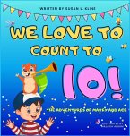 We Love to Count to 10!