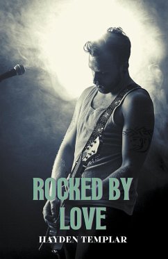 Rocked by Love - Templar, Hayden