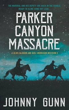 Parker Canyon Massacre - Gunn, Johnny