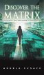 Discover the Matrix - Bild 1