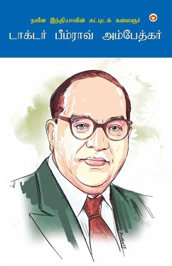 The Architect Of Modern India Dr Bhimrao Ambedkar in Tamil (நவீன இந்தியாவĬ - Ambedkar, Mahesh