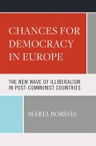 Chances for Democracy in Europe Chances for Democracy in Europe