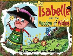 Isabelle and the Meadow of Wishes - Campbell, Lizy J