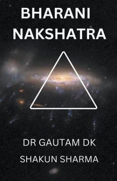 Bharani Nakshatra - Dk, Gautam