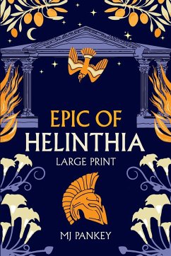 Epic of Helinthia - Pankey, Mj