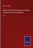 Reports of Cases Determined in the District Courses of the State of California