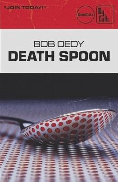 Death Spoon - Oedy, Bob