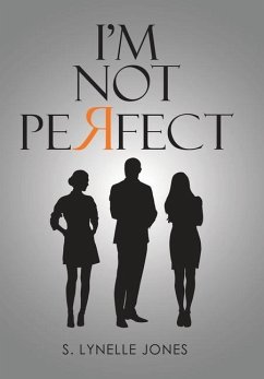 I'm Not Perfect - Jones, S. Lynelle