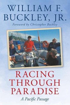 Racing Through Paradise - Buckley, William F.