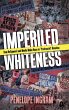 Imperiled Whiteness - Bild 1