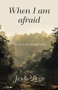 When I Am Afraid