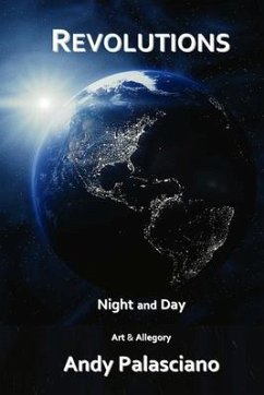 Revolutions: Night and Day - Palasciano, Andy