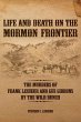 Life and Death on the Mormon Frontier - Bild 1