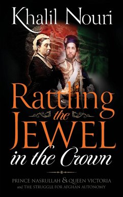 Rattling the Jewel in the Crown - Nouri, Khalil