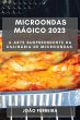 Microondas Mágico 2023 - Bild 1