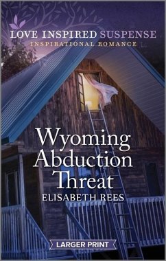 Wyoming Abduction Threat - Rees, Elisabeth