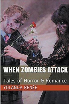 When Zombies Attack - Renee, Yolanda