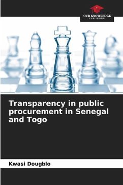 Transparency in public procurement in Senegal and Togo - Dougblo, Kwasi