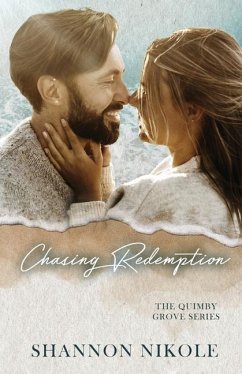 Chasing Redemption - Nikole, Shannon