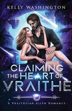 Claiming the Heart of Vraithe - Washington, Kelly