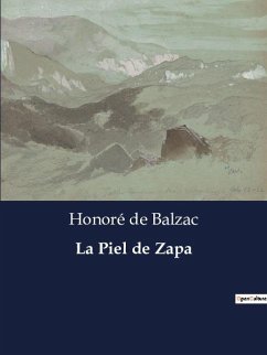 La Piel de Zapa - de Balzac, Honoré