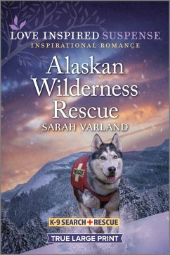 Alaskan Wilderness Rescue - Varland, Sarah