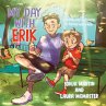 My Day with Erik - Bild 1