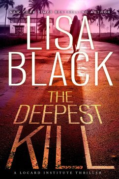 The Deepest Kill - Black, Lisa