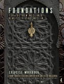 Foundations for the New Muslim and Newly Striving Muslim [exercise Workbook]: A Short Journey Through Selected Questions and Answers with Sheikh 'abdu