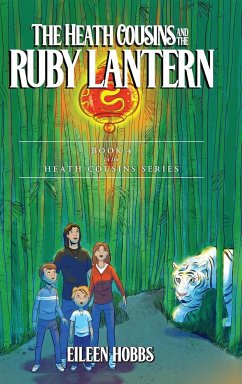 The Heath Cousins and the Ruby Lantern - Hobbs, Eileen