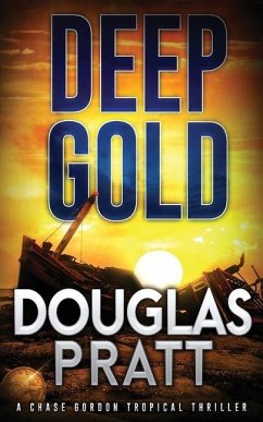 Deep Gold - Pratt, Douglas