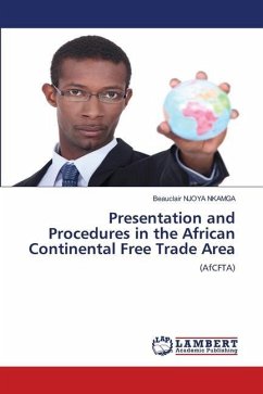Presentation and Procedures in the African Continental Free Trade Area - NJOYA NKAMGA, Beauclair