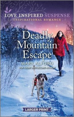 Deadly Mountain Escape - Alford, Mary