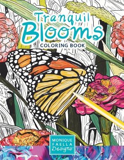 Tranquil Blooms Coloring Book - Monique Faella Designs LLC