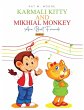 Karmali Kitty and Mikhial Monkey Are... - Bild 1