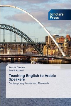 Teaching English to Arabic Speakers - Charles, Tendai;Alzamil, Jwahir