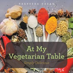 At My Vegetarian Table - Hasan, Rasheeda