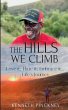 The Hills We Climb Love It, Hate It,... - Bild 1