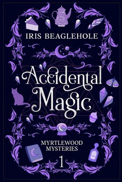 Accidental Magic - Beaglehole, Iris