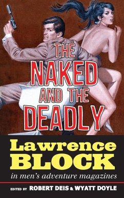 The Naked and the Deadly - Block, Lawrence