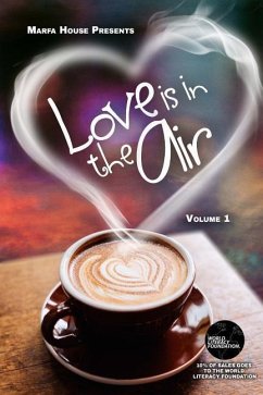 Love Is In The Air: Romance Anthology - Elders, Terri; Meeks, Melissa; Thompson, Mary Langer