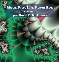 Meus Fractais Favoritos - McAdams, David E.